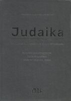 JUDAIKA W ZBIORACH MUZEUM NARODOWEGO W KRAKOWIE STANISŁAWA..