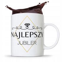 Dla Jubilera Kubek Na Prezent Najlepszy Jubiler Z Nadrukiem Ze Zdjęciem
