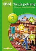 PUS. To już potrafię. Część 3
