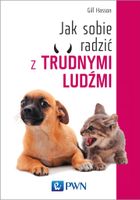 Jak sobie radzić z trudnymi ludźmi Gill Hasson