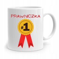 Kubek Dla Prawnika Mecenasa Prawniczka Numer Jeden Z Nadrukiem Ze Zdjęciem