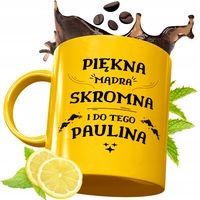Złoty Kubek Premium Dla Pauliny Na Urodziny Na Prezent Z Nadrukiem Z Nadruk