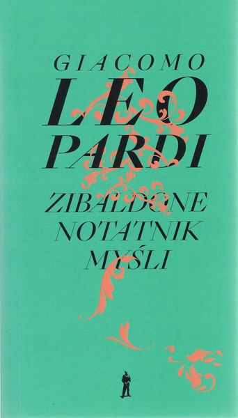 Zibaldone. Notatnik myśli. Wybór zdjęcie 1