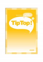 Tip Top 1 A1.1 przewodnik metodyczny - Catherine Adam