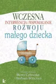Wczesna interwencja i wspomaganie rozwoju małego..