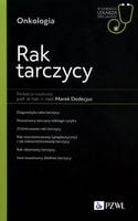 Rak tarczycy - red. Marek Dedecjus