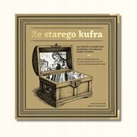 Ze starego kufra Joanna Kraczkowska, Zbigniew Franczukowski