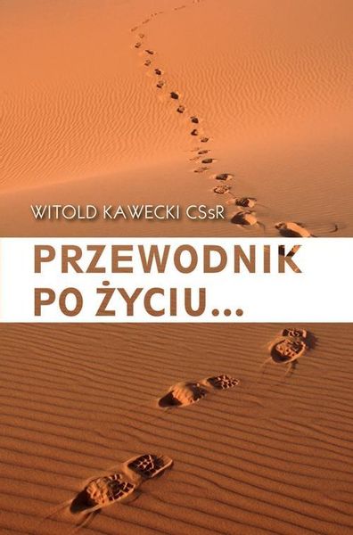 Przewodnik po życiu Witold Kawecki CSsR zdjęcie 1