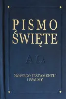 Pismo Święte Nowego Testamentu i psalmy, granatowe