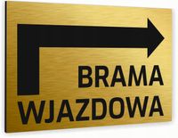 Tabliczka znak informacyjny 30x20 Złota BRAMA WJAZDOWA Dibond NADRUK UV