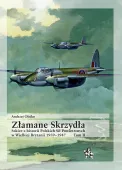 Złamane Skrzydła. Szkice Z Historii Polskich Sił Powietrznych W Wielkiej