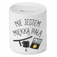 Skarbonka Dla Policjanta Nie Jestem Miękką Pałą Z Nadrukiem Ze Zdjęciem