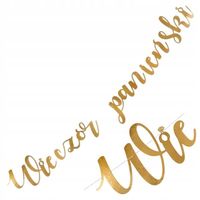 Girlanda na Wieczór Panieński baner napis złoty 150cm dekoracje ozdoby 1szt