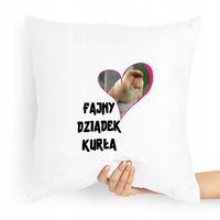 Poduszka Na Dzień Dziadka Fajny Dziadek Kurła Z Nadrukiem Ze Zdjęciem