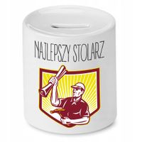 Skarbonka Prezent Dla Stolarza Najlepszy Stolarz Z Nadrukiem Ze Zdjęciem