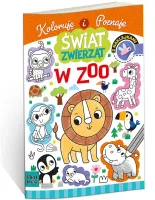 Kolorowanka z naklejkami. Świat zwierząt. W zoo