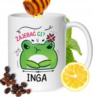 Kubek Dla Ingi Koleżanki Przyjaciółki Żony Prezent Z Nadrukiem Biały 330Ml