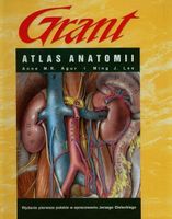 Atlas anatomii Grant Anne M.R. Agur, Ming J. Lee