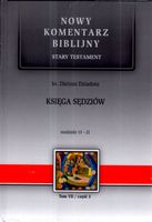 Nowy komentarz biblijny. Księga Sędziów 13-21 - Dariusz Dziadosz