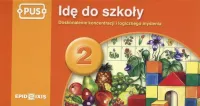 PUS. Idę do szkoły 2