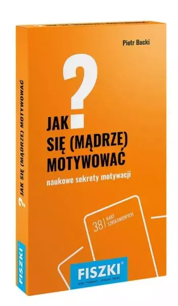 Jak się mądrze motywować? zdjęcie 1