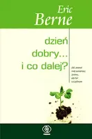 Dzień dobry... i co dalej?