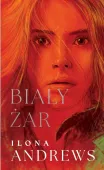 Ukryte Dziedzictwo. Tom 2. Biały żar (okładka modern)