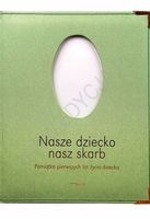 Nasze dziecko nasz skarb Pamiątka Album dziecka