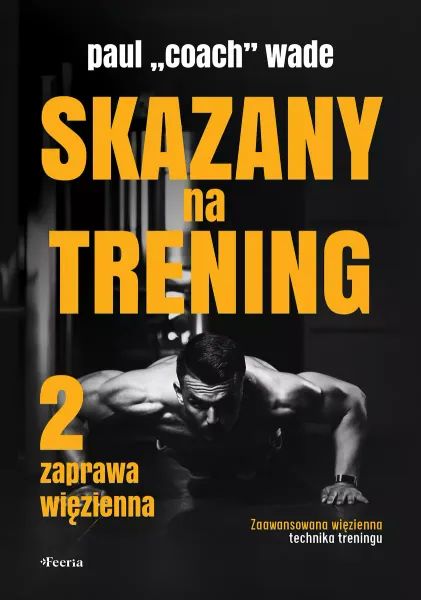 Skazany na trening 2 zdjęcie 1