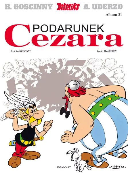 Asteriks. Podarunek Cezara. Tom 21 zdjęcie 1