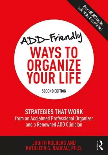 ADD-Friendly Ways to Organize Your Life zdjęcie 1