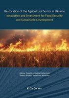Restoration of the Agricultural Sector in Ukraine - praca zbiorowa
