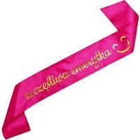 Szczęśliwa emerytka z buźką - różowa szarfa ze złotym nadrukiem