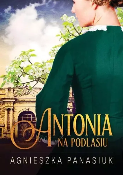 Na Podlasiu. Antonia zdjęcie 1