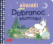 Opowieści z Doliny Muminków. Muminki. Dobranoc, Muminku