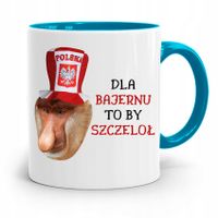 Kubek Błękitny Nosacz Janusz Dla Bajernu Szczeloł Z Nadrukiem Ze Zdjęciem