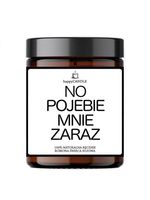 Świeczka Sojowa „No Pojebie Mnie Zaraz!” – Humorystyczny Prezent