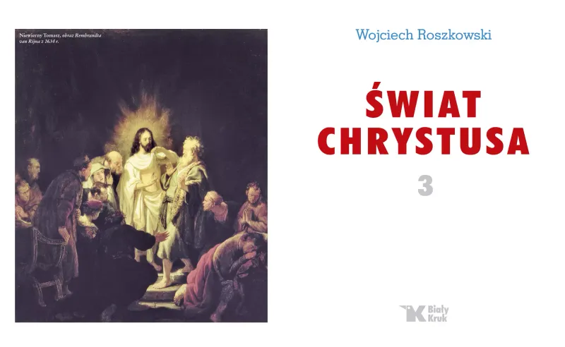 Świat Chrystusa. Tom 3, wydanie 2 zdjęcie 3