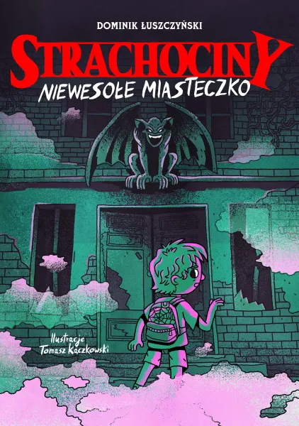 Strachociny. Niewesołe miasteczko zdjęcie 1