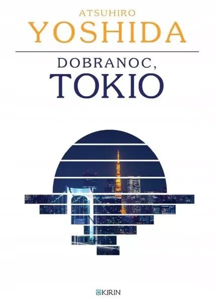 Dobranoc Tokio zdjęcie 1