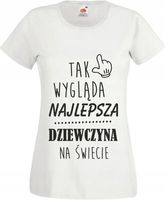 Koszulka z nadrukien NAJLEPSZA DZIEWCZYNA napis