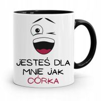 Kubek Czarny Dla Córki Jesteś Dla Mnie Jak Córka Z Nadrukiem Ze Zdjęciem