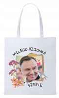 Prezydent Andrzej Duda Torba Eco Biała Shopper Z Nadrukiem Ze Zdjęciem