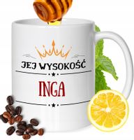 Kubek Dla Ingi Koleżanki Przyjaciółki Żony Prezent Z Nadrukiem Biały 330Ml