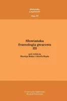 Słowiańska frazeologia gwarowa III