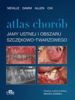 Atlas chorób jamy ustnej i obszaru