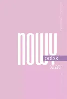 Notatnik Teatralny 90-91/2023 Nowy polski teatr