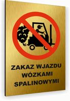 Tabliczka znak informacyjny 20x15 Złota ZAKAZ WJAZDU WÓZKAMI SPALINOWYMI