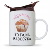 Kubek Prezent Urodzinowy Dla Mamy Fajnej Babeczki Z Nadrukiem Ze Zdjęciem