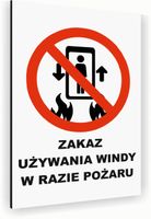 Tabliczka znak informacyjny 40x30 Biała ZAKAZ UŻYWANIA WINDY POŻAR Dibond